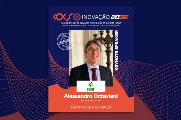 Alessandro Octaviani, superintendente da Susep, participa de abertura no primeiro dia do CQCS Inovação 2026 Notícias,SUSEP,CQCS Inovação 2026