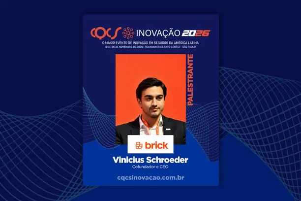 Da corretora da família à liderança de uma insurtech: Vinicius Schroeder, CEO e Co-Founder da Brick é palestrante do CQCS Inovação 2026 Notícias,CQCS Inovação,Brick,Vinicius Schroeder,CQCS Inovação 2026