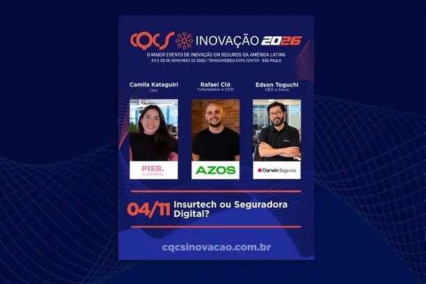 CQCS Inovação 2026: Camila Kataguiri, CEO da Pier, Edson Toguchi, CEO e sócio da Darwin Seguros, e Rafael Cló, Cofundador e CEO da Azos, discutem os novos modelos de negócios do seguro no painel “Insurtech ou Seguradora Digital?” Notícias,CQCS Inovação,Pier,azos