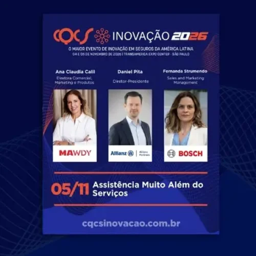 CQCS Inovação 2026: Ana Claudia Calil, Diretora Comercial, Marketing e Produtos da MAWDY Brasil; Daniel Pita, Diretor-Presidente da Allianz Partners Brasil e América Latina; e Fernanda Strumendo, Sales and Marketing Management da Bosch Service Solutions, participam do painel “Assistência Muito Além dos Serviços” Notícias,Allianz Partners Brasil,CQCS Inovação 2026,MAWDY Brasil,Bosch Service Solutions