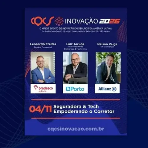 Painel “Seguradora & Tech Empoderando o Corretor” reúne Leonardo Freitas, Diretor Comercial da Bradesco Auto/RE, Luiz Arruda, Vice-presidente Comercial e de Marketing do Grupo Porto, e Nelson Veiga, VP Comercial da Allianz Seguros no CQCS Inovação 2026 Notícias,Bradesco,Porto,CQCS,Allianz,Bradesco Seguros