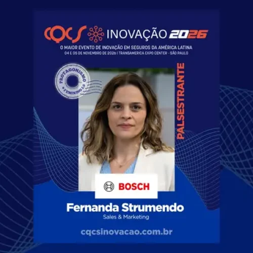 Fernanda Strumendo, Sales & Marketing da Bosch Brasil, leva experiência em mobilidade e CX ao Protagonismo Feminino 2.0 do CQCS Inovação 2026 Notícias,CQCS Inovação 2026,Bosch Brasil