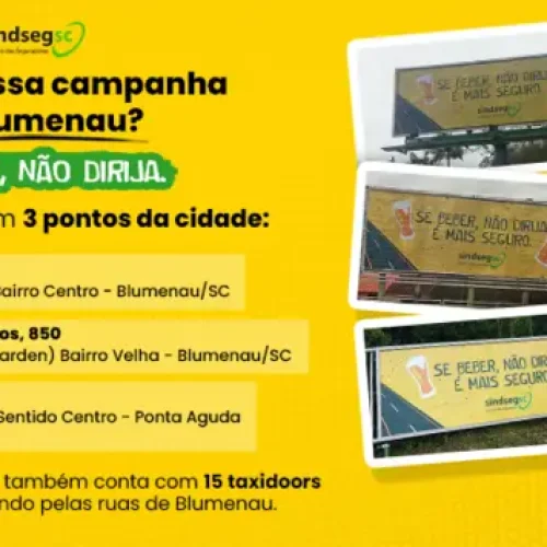 SindsegSC reforça prevenção no trânsito durante a Oktoberfest com outdoors e taxidoors; saiba onde encontrar Instituições,bebida,Blumenau,Centro,Corretor de Seguros,de Resseguros e de Capitalização no Estado de Santa Catarina,Frontlit,Mercado de Seguros,no sentido Centro–Velha,Oktoberfest,Ponta Aguda,Rua Humberto de Campos,seguradora,Seguros,Setor de Seguros,Sindicato das Empresas de Seguros Privados,SindsegSC,taxidoors