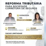Evento do SINCOR RJ esclarece dúvidas sobre a Reforma Tributária Notícias,Seguros