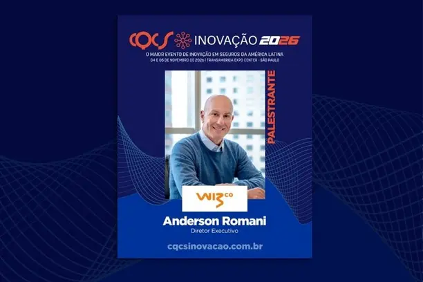 Experiência no seguro corporativo: Anderson Romani, Diretor Executivo na Wiz Corporate, é confirmado no CQCS Inovação 2026 Notícias,CQCS Inovação,Wiz Corporate,wiz co