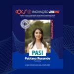 Fabiana Resende, presidente do Seguro PASI, leva expertise em seguros inclusivos ao CQCS Inovação 2026 Notícias,CQCS Inovação 2026,PASI
