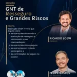 GT de Resseguro da AIDA Brasil discute Resolução 494/26 Notícias,AIDA BRASIL
