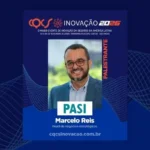 Marcelo Reis, diretor Comercial do PASI, leva sua experiência de três décadas ao palco do CQCS Inovação 2026 Notícias,CQCS Inovação,CQCS Inovação 2026,PASI