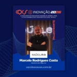 Marcelo Rodrigues Costa, gerente de Seguros da Núclea, será palestrante do CQCS Inovação 2026 Notícias,Núclea,CQCS Inovação 2026,CQCS Inovação