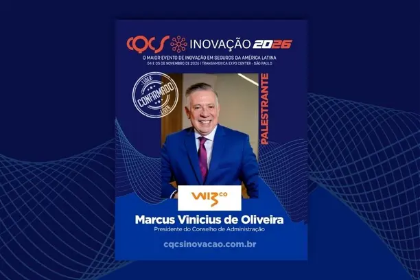Marcus Vinicius de Oliveira, presidente do Conselho de Administração da Wiz Co e Diretor-Presidente da BRB Seguros, participa do Painel de Líderes do CQCS Inovação 2026 Notícias,CQCS Inovação 2026
