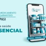 PASI lança o Medicamento Garantido, benefício que garante valor mensal para compra de medicamentos Notícias,PASI