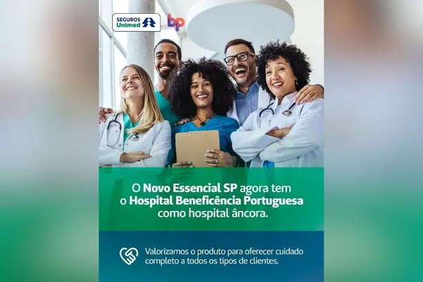 Seguros Unimed amplia rede do Novo Essencial SP com entrada da BP – A Beneficência Portuguesa de São Paulo Notícias,Unimed,Seguros Unimed