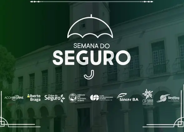 Semana do Seguro em Salvador celebra mercado baiano e valoriza corretores Notícias,Salvador,Corretores,Semana do Seguro
