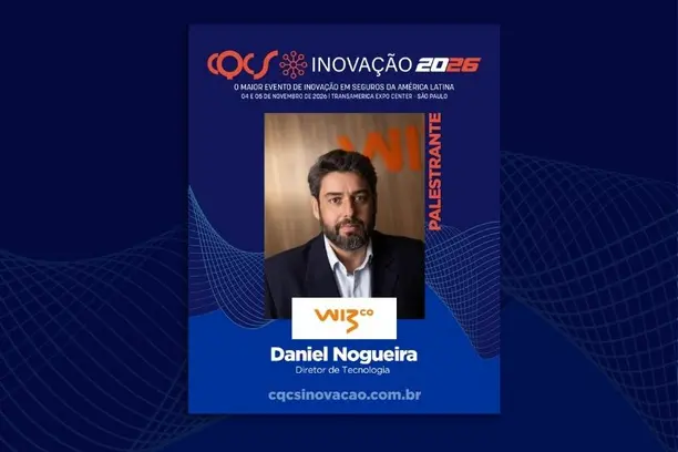 Tecnologia no seguro: Daniel Nogueira, diretor de Tecnologia da Wiz Co, é confirmado como palestrante no CQCS Inovação 2026 Notícias,CQCS Inovação,WIz.co