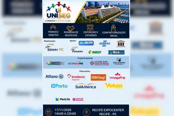 UNISEG 2026 busca conectar oportunidades e prestigiar os corretores de todo o Brasil em Pernambuco Notícias,Sincor-PE,IRB,Porto,Sindsegnne,SUSEP,AconsegNNE,Mapfre,Allianz,Bradesco Seguros,Fenacor,IBRACOR,Bradesco