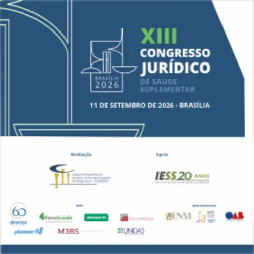 Congresso Jurídico debate como conciliar acesso, inovação e sustentabilidade na saúde suplementar Saúde e Odonto,assessorias em seguros,Bruno Sobral,Copedem,Corretor de Seguros,IESS,lucro líquido,Mercado de Seguros,planos de saúde,Proteção veicular,saúde suplementar,seguradoras,seguro,Seguros,XIII Congresso Jurídico de Saúde Suplementar