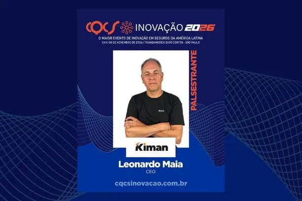 30 anos transformando seguros: Leonardo Maia é confirmado no CQCS Inovação 2026 Notícias,Kiman Solutions,CQCS Inovação 2026