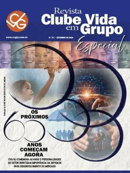 Edição especial da Revista do CVG-RJ comemora os 60 anos desta entidade pioneira Instituições,assessorias em seguros,Corretor de Seguros,CVG-RJ,lucro líquido,Mercado de Seguros,planos de saúde,Proteção veicular,revista do CVG-RJ,seguradoras,seguro,Seguros