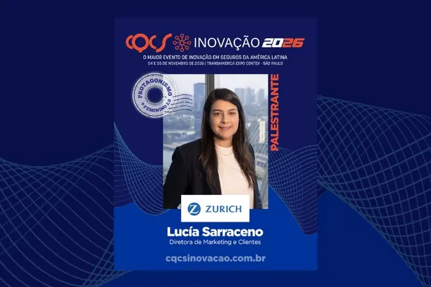 Lucía Sarraceno leva experiência internacional ao Protagonismo Feminino 2.0 no CQCS Inovação 2026 Notícias,Zurich Seguros,CQCS Inovação 2026