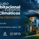 FenSeg reúne especialistas para discutir impactos dos eventos climáticos no Seguro Habitacional  Notícias,CNSEG,Fenseg,ENS