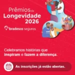 Grupo Bradesco Seguros abre inscrições para os Prêmios da Longevidade 2026 e anuncia júri de especialistas Instituições,Alexandre Kalache,Beth Goulart,Corretor de Seguros,Eduardo Ribeiro,Francisco Carvalho,João Kulcsár,Lia Vieira,Lucília Diniz,Maria Elisabete Antonioli,Mary Del Priore,Mercado de Seguros,Prêmios da Longevidade 2026,seguro,Seguros,Setor de Seguros,Teresa Azevedo,Yuri Fernandes
