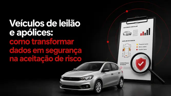 Veículos de leilão e apólices: como transformar dados em segurança na aceitação de risco Notícias,Infocar
